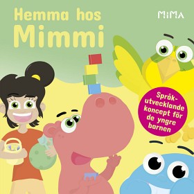 Bilde av Mimmis Värld - Hemma hos Mimmi