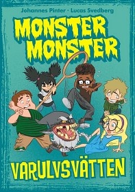 Bilde av Monster Monster 3 Varulvsvätten (kapitelbok)
