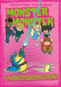 Bilde av Monster Monster 4 Rymdmördarsniglarna (kapitelbok)